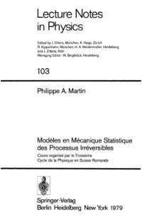 cover of the book Modèles en Mécanique Statistique des Processus Irréversibles : Cours organisé par le Troisième Cycle de la Physique en Suisse Romande