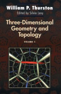 cover of the book Three-dimensional geometry and topology, vol. 1