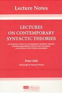 cover of the book Lectures on contemporary syntactic theories: an introduction to government-binding theory, generalized phrase structure grammar, and lexical-functional grammar