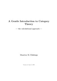 cover of the book A Gentle Introduction to Category Theory - the calculational approach