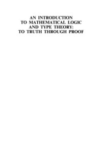 cover of the book An introduction to mathematical logic and type theory : to truth through proof