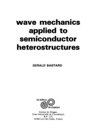 cover of the book Wave mechanics applied to semiconductor heterostructures