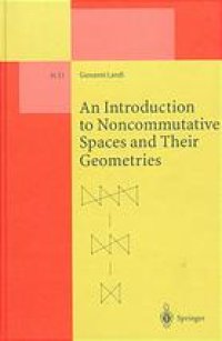 cover of the book An introduction to noncommutative spaces and their geometries