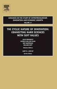 cover of the book The cyclic nature of innovation : connecting hard sciences with soft values