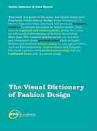 cover of the book The Visual Dictionary of Fashion Design