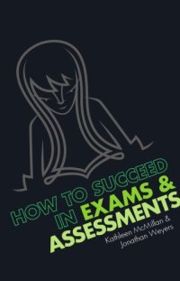 cover of the book How to succeed in exams & assessments