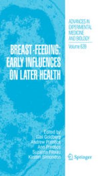 cover of the book Breast-Feeding: Early Influences on Later Health