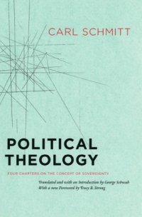 cover of the book Political Theology : Four Chapters on the Concept of Sovereignty