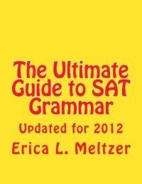 cover of the book The Ultimate Guide to SAT Grammar