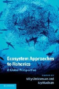 cover of the book Ecosystem Approaches to Fisheries: A Global Perspective