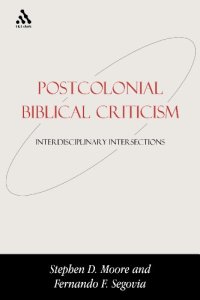 cover of the book Postcolonial Biblical Criticism: Interdisciplinary Intersections