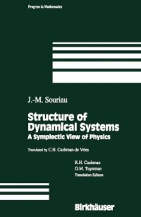 cover of the book Structure of Dynamical Systems: A Symplectic View of Physics