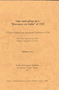 cover of the book Jigs-med-gling-pa's "Discourse on India" of 1789: A Critical Edition and Annotated Translation of the lHo-phyogs rgya-gar-gyi gtam brtag - pa brgyad -kyi me-long