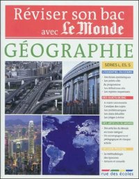 cover of the book Réviser son Bac avec Le Monde : Géographie Terminale, séries L, ES, S