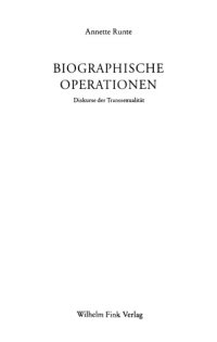 cover of the book Biographische Operationen.  Diskurse der Transsexualität