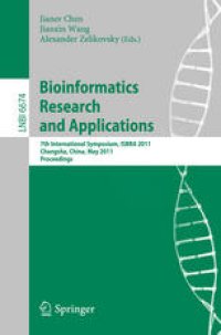 cover of the book Bioinformatics Research and Applications: 7th International Symposium, ISBRA 2011, Changsha, China, May 27-29, 2011. Proceedings