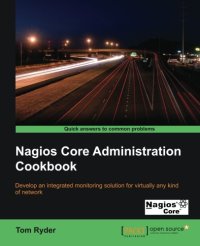 cover of the book Nagios Core Administration Cookbook