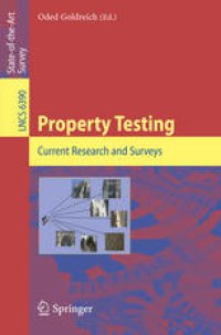 cover of the book Property Testing: Current Research and Surveys