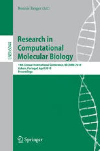 cover of the book Research in Computational Molecular Biology: 14th Annual International Conference, RECOMB 2010, Lisbon, Portugal, April 25-28, 2010. Proceedings