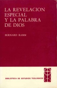 cover of the book La revelacion especial y la Palabra de Dios