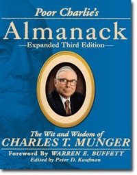 cover of the book Poor Charlie's Almanack: The Wit and Wisdom of Charles T. Munger