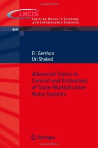 cover of the book Advanced Topics in Control and Estimation of State-Multiplicative Noisy Systems