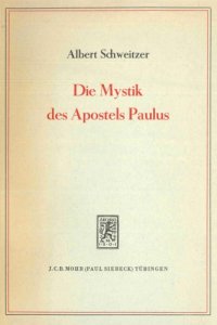 cover of the book Die Mystik des Apostels Paulus