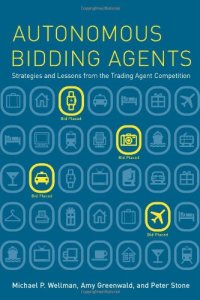 cover of the book Autonomous Bidding Agents: Strategies and Lessons from the Trading Agent Competition