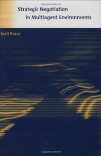 cover of the book Strategic Negotiation in Multiagent Environments