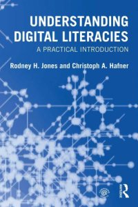 cover of the book Understanding digital literacies : a practical introduction