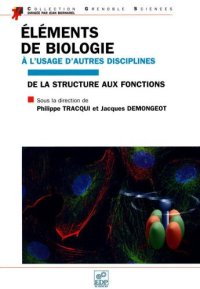 cover of the book Élements de biologie à l'usage d'autres disciplines : de la structure aux fonctions