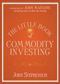 cover of the book The little book of commodity investing