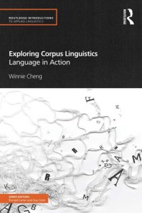 cover of the book Exploring corpus linguistics : language in action