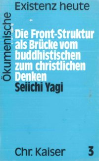 cover of the book Die Front-Struktur als Brücke vom buddhistischen zum christlichen Denken