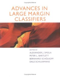 cover of the book Advances in Large Margin Classifiers