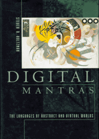 cover of the book Digital Mantras: The Languages of Abstract and Virtual Worlds