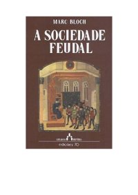 cover of the book A Sociedade Feudal