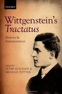 cover of the book Wittgenstein’s Tractatus. History and Interpretation