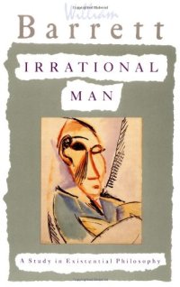 cover of the book Irrational Man: A Study in Existential Philosophy