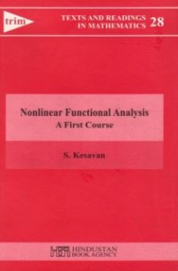 cover of the book Nonlinear Functional Analysis: A First Course