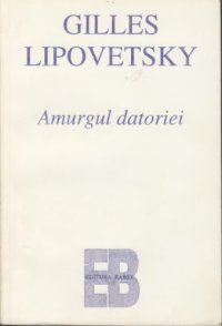 cover of the book Amurgul datoriei