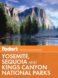 cover of the book Yosemite, Sequoia & Kings Canyon