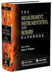 cover of the book The Measurement, Instrumentation and Sensors Handbook