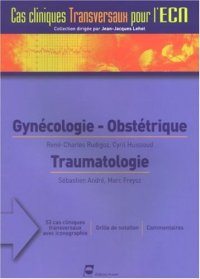 cover of the book Gynécologie-Obstétrique, Traumatologie