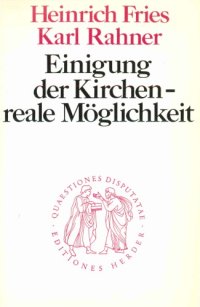 cover of the book Einigung der Kirchen - reale Möglichkeit