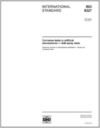 cover of the book ISO 9227:2012, Corrosion tests in artificial atmospheres - Salt spray tests