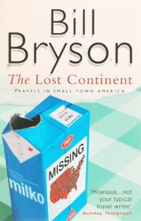 cover of the book The Lost Continent: Travels in Small Town America