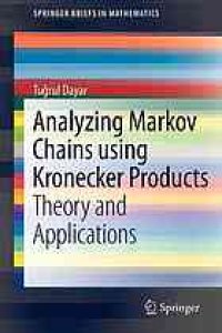 cover of the book Analyzing markov chains using kronecker products : theory and applications