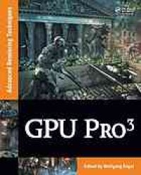 cover of the book GPU Pro 3 : advanced rendering techniques