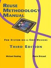 cover of the book Reuse methodology manual for system-on-a-chip designs